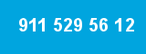 911 529 56 12 911 529 56 12
